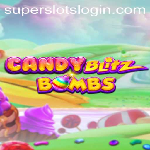 CandyBlitzBombs: Dive into the Sweet World of SuperSlots Gaming