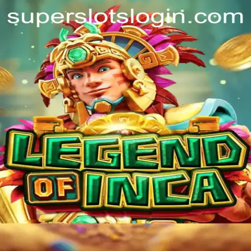 LegendofInca: Unveiling the Thrill of SuperSlots