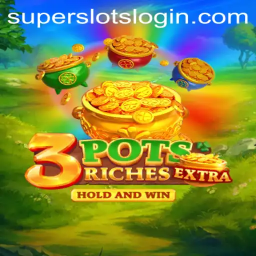 Discover the Exciting World of 3potsExtra: A SuperSlots Adventure