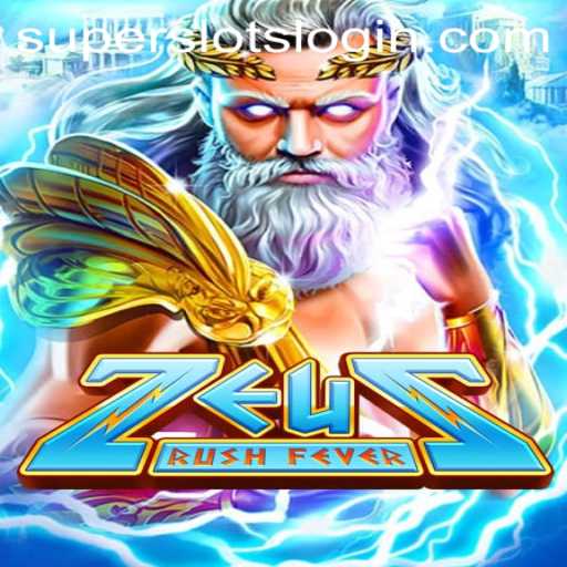 Dive into the Thrilling World of ZeusRushFever: A SuperSlots Adventure